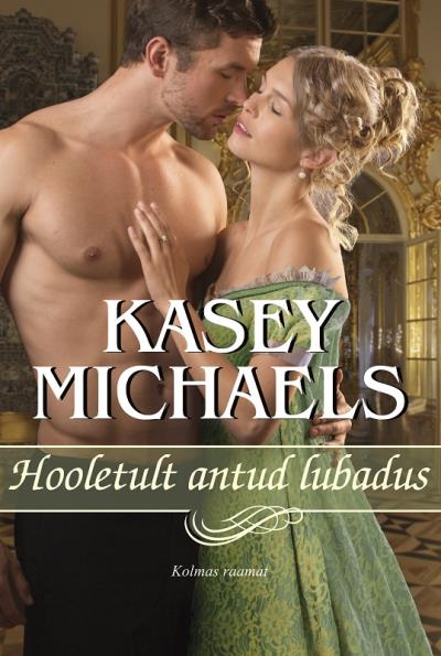 Книга Hooletult antud lubadus. Kolmas raamat (Kasey Michaels)