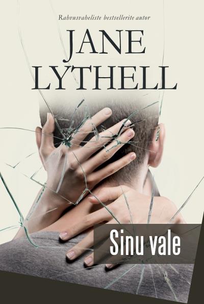 Книга Sinu vale (Jane Lythell)