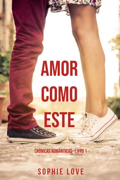 Книга Amor Como Este  (Софи Лав)