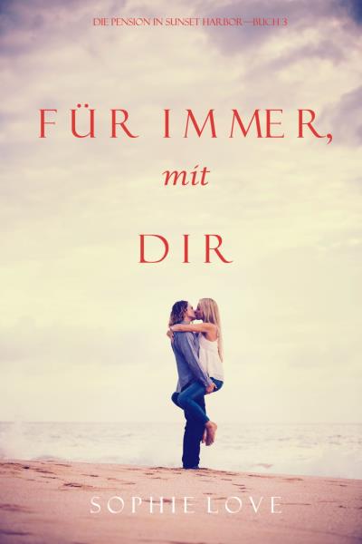 Книга Für Immer mit Dir (Софи Лав)