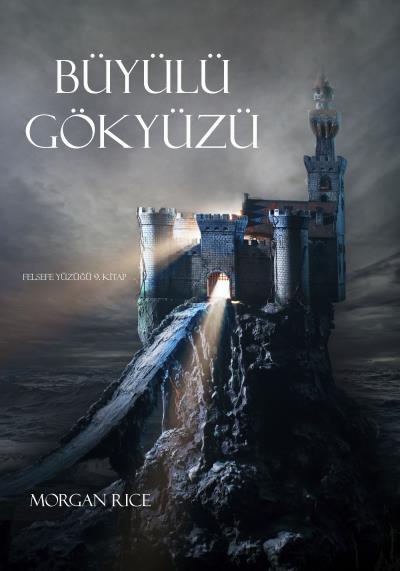 Книга Büyülü Gökyüzü  (Морган Райс)