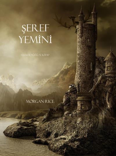 Книга Şeref Yemini  (Морган Райс)