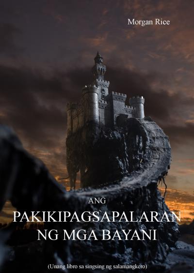 Книга Ang Pakikipagsapalaran ng mga Bayani  (Морган Райс)