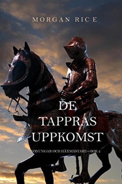 Книга De Tappras Uppkomst  (Морган Райс)