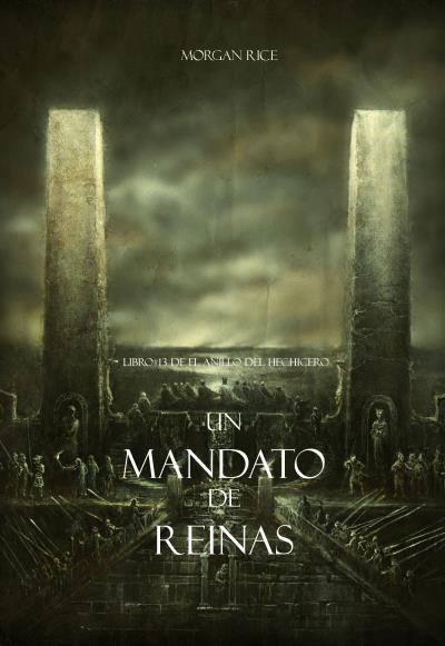 Книга Un Mandato De Reinas  (Морган Райс)