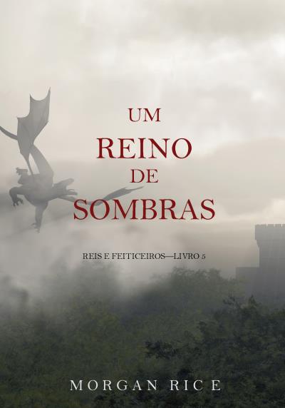 Книга Um Reino de Sombras  (Морган Райс)