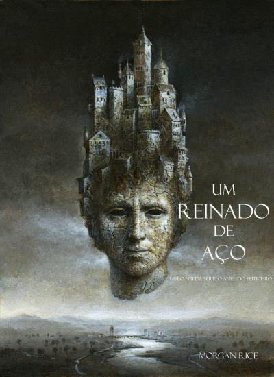 Книга Um Reinado De Aço  (Морган Райс)