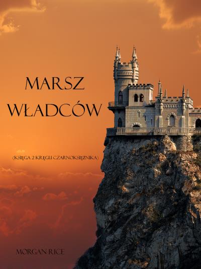 Книга Marsz Władców (Морган Райс)