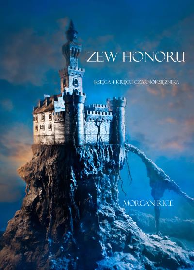 Книга Zew Honoru  (Морган Райс)