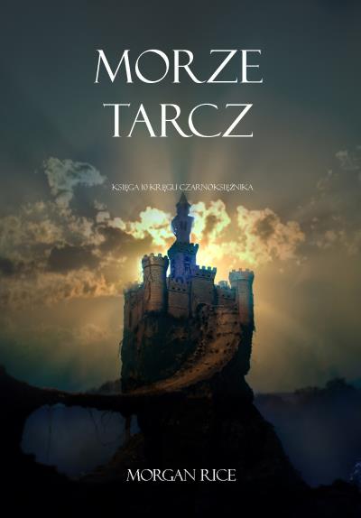 Книга Morze Tarcz  (Морган Райс)