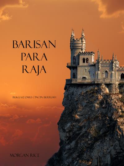 Книга Barisan Para Raja (Морган Райс)