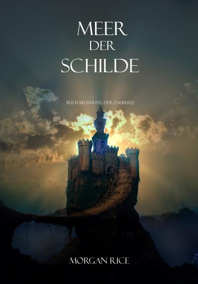 Книга Meer Der Schilde  (Морган Райс)