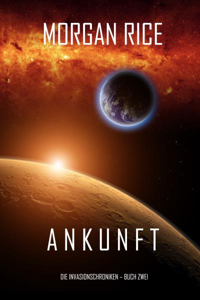 Книга Ankunft (Морган Райс)