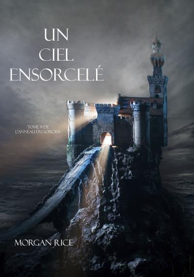 Книга Un Ciel Ensorcelé  (Морган Райс)