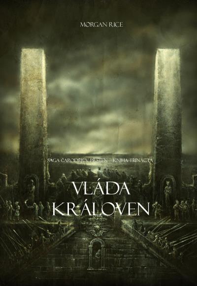 Книга Vláda Královen  (Морган Райс)