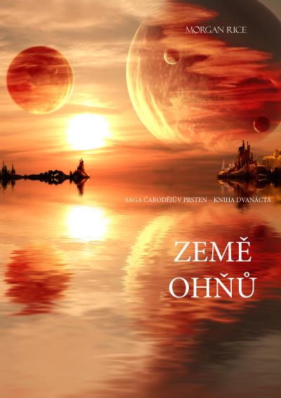 Книга Země Ohňů  (Морган Райс)