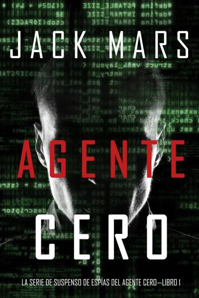 Книга Agente Cero  (Джек Марс)