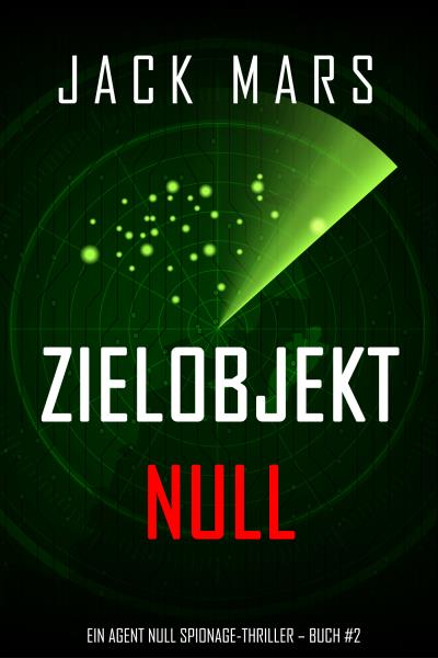 Книга Zielobjekt Null  (Джек Марс)