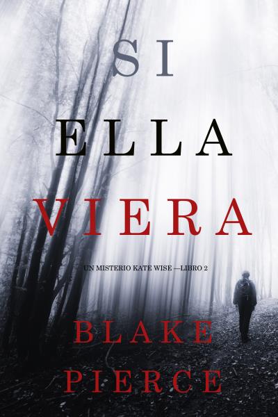 Книга Si Ella Viera  (Блейк Пирс)