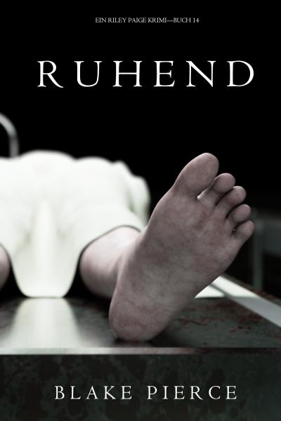 Книга Ruhend (Блейк Пирс)