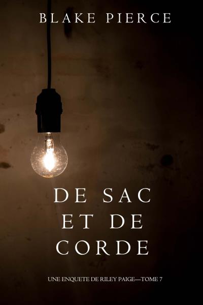 Книга De Sac et de Corde  (Блейк Пирс)