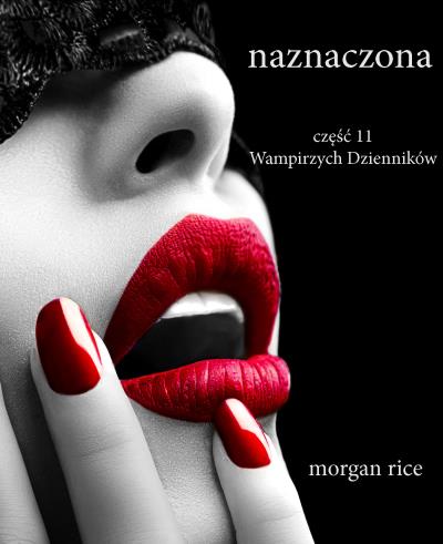 Книга Naznaczona  (Морган Райс)