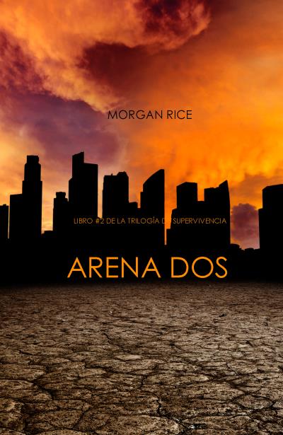 Книга Arena Dos  (Морган Райс)