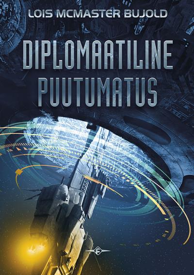 Книга Diplomaatiline puutumatus (Lois Mcmaster Bujold)