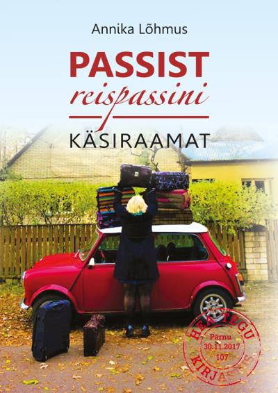 Книга Passist reispassini (Annika Lõhmus)