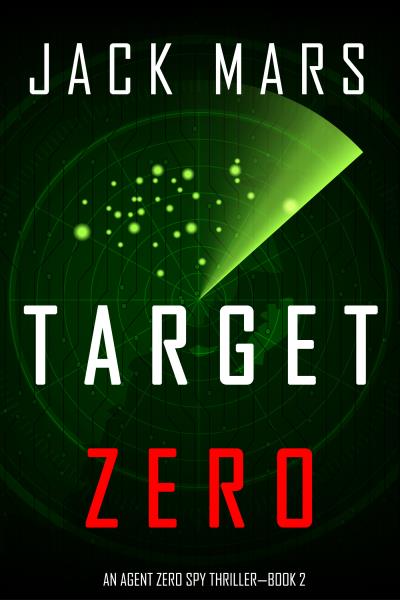 Книга Target Zero (Джек Марс)