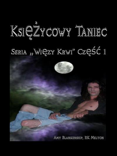 Книга Księzycowy Taniec (Amy Blankenship)