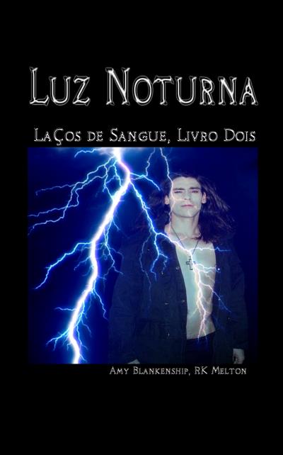 Книга Luz Noturna (Amy Blankenship)