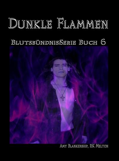 Книга Dunkle Flammen (Amy Blankenship)