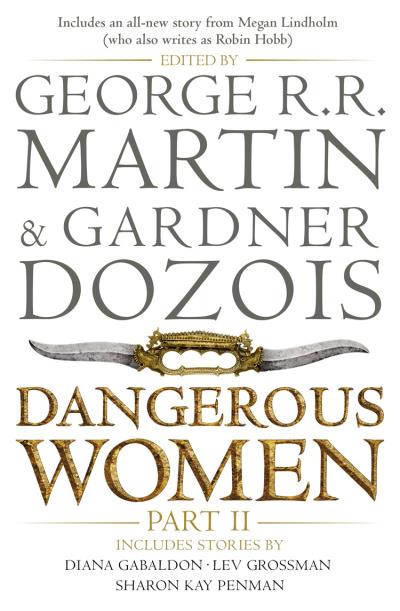 Книга Dangerous Women. Part II (Джордж Р. Р. Мартин, Гарднер Дозуа)