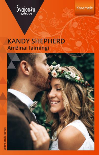 Книга Amžinai laimingi (Kandy  Shepherd)