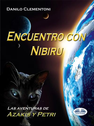 Книга Encuentro Con Nibiru (Danilo Clementoni)