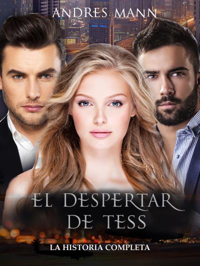 Книга El Despertar De Tess (Andres Mann)