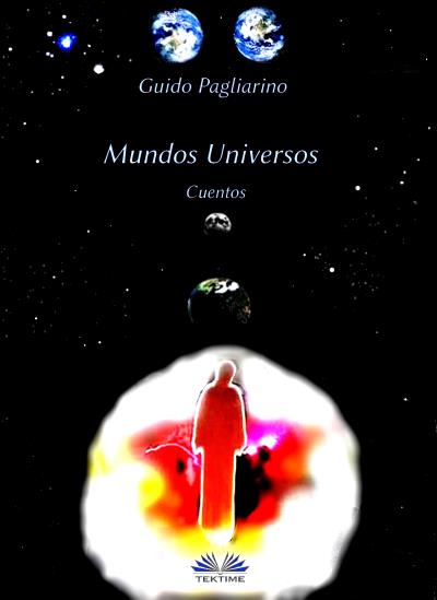 Книга Mundos Universos (Guido Pagliarino)