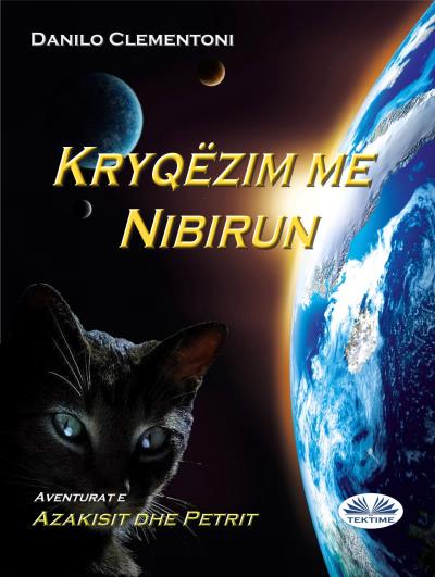 Книга Kryqëzimi Me Nibirun (Danilo Clementoni)