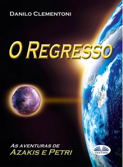 Книга O Regresso (Danilo Clementoni)