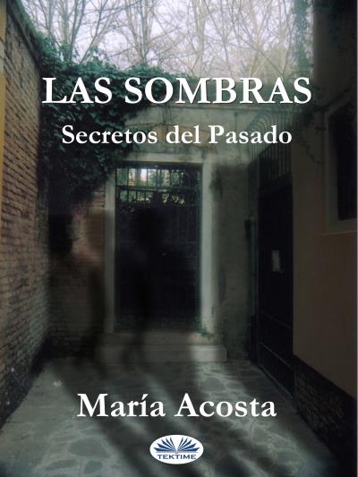 Книга Las Sombras (María Acosta)