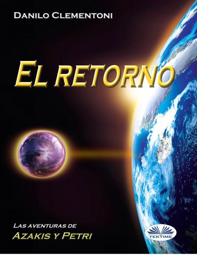 Книга El Retorno (Danilo Clementoni)