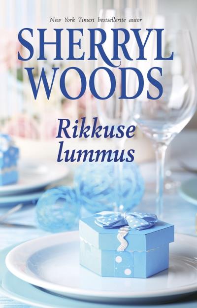 Книга Rikkuse lummus. Esimene raamat (Sherryl Woods)