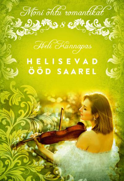 Книга Helisevad ööd saarel. Sari "Mõni õhtu romantikat" (Heli Künnapas)