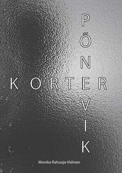 Книга Korter (Monika Rahuoja-Vidman)