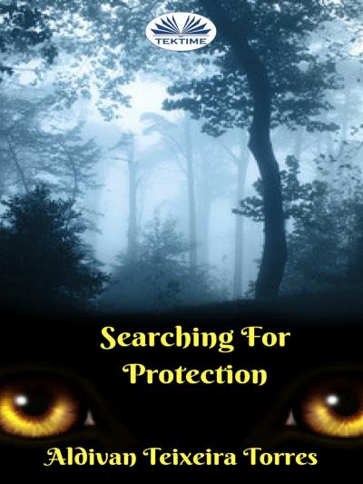 Книга Buscando Protección (Aldivan Teixeira Torres)