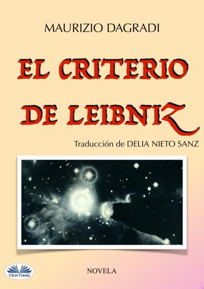 Книга El Criterio De Leibniz (Maurizio Dagradi)