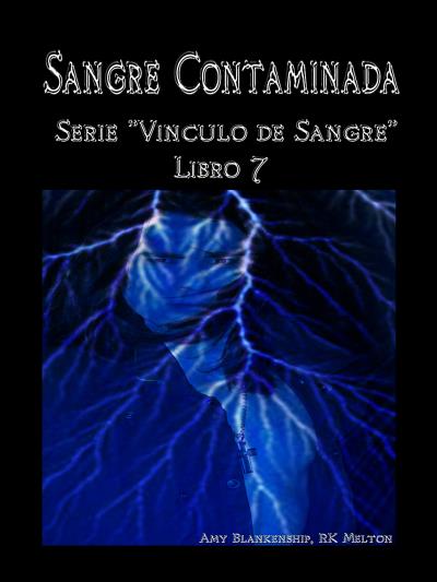 Книга Sangre Contaminada (Amy Blankenship)