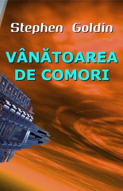 Книга Vânătoarea De Comori (Stephen Goldin)