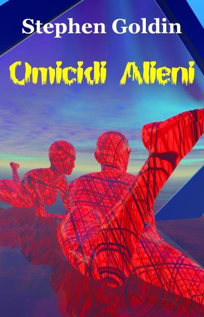 Книга Omicidi Alieni (Stephen Goldin)